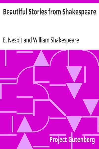Cover of Beautiful Stories from Shakespeare by E. Nesbit