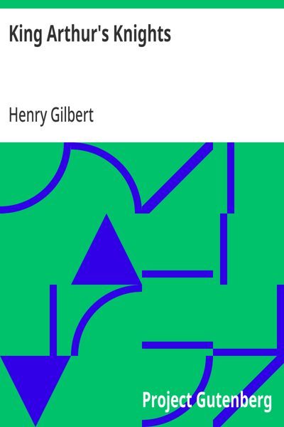 Cover of King Arthur's Knights by Henry Gilbert