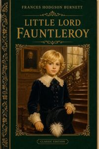 Cover of Little Lord Fauntleroy