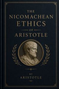 Cover of The Nicomachean Ethics