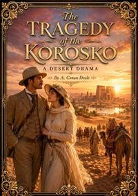Cover of The Tragedy of the Korosko